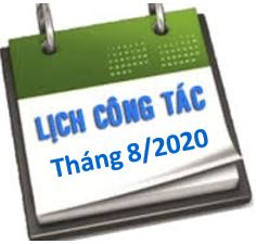 Lịch công tác tháng 8/2020